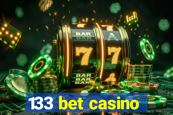 133 bet casino